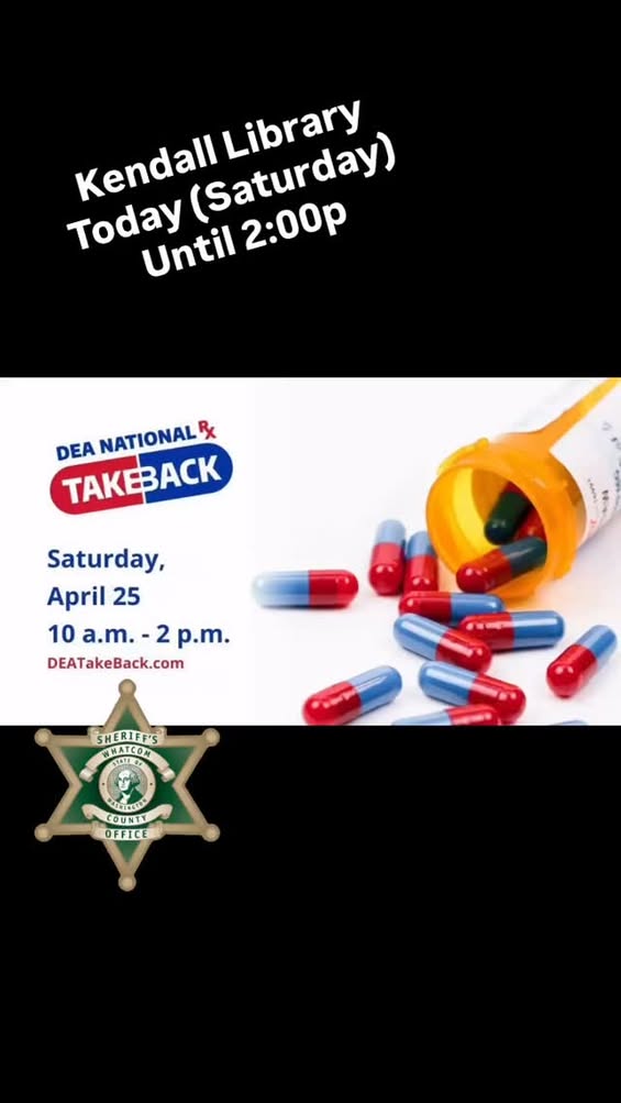 Whatcom County Sheriff Hosts DEA Drug Take Back Day at Kendall and Birch Bay Libraries