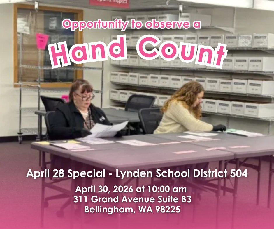 Whatcom County Holds Public Hand Count of April 28 Special Election Ballots Today