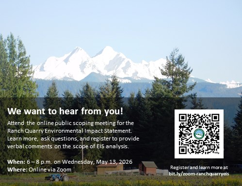Public Input Sought on Ranch Quarry Mine Environmental Review in Whatcom County