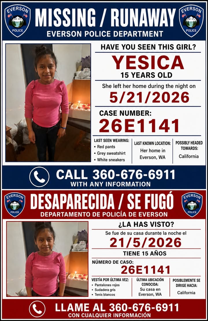 Everson Police, WSP Search for Missing 15-Year-Old Yesica Tellez