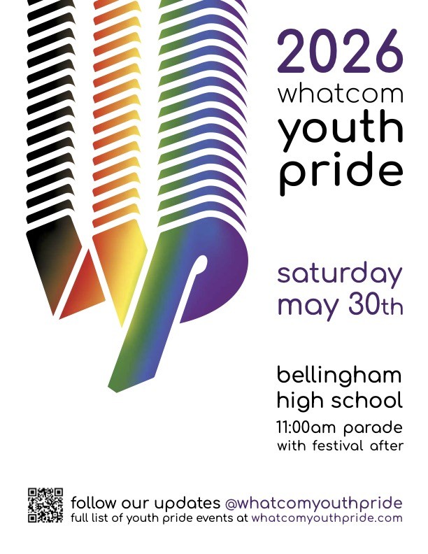 Whatcom Youth Pride Parade and Festival Returns Saturday, May 30 to Downtown Bellingham