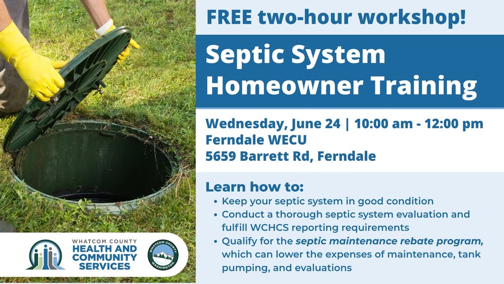 Whatcom County Offers Free Homeowner Septic Inspection Training June 24 in Ferndale