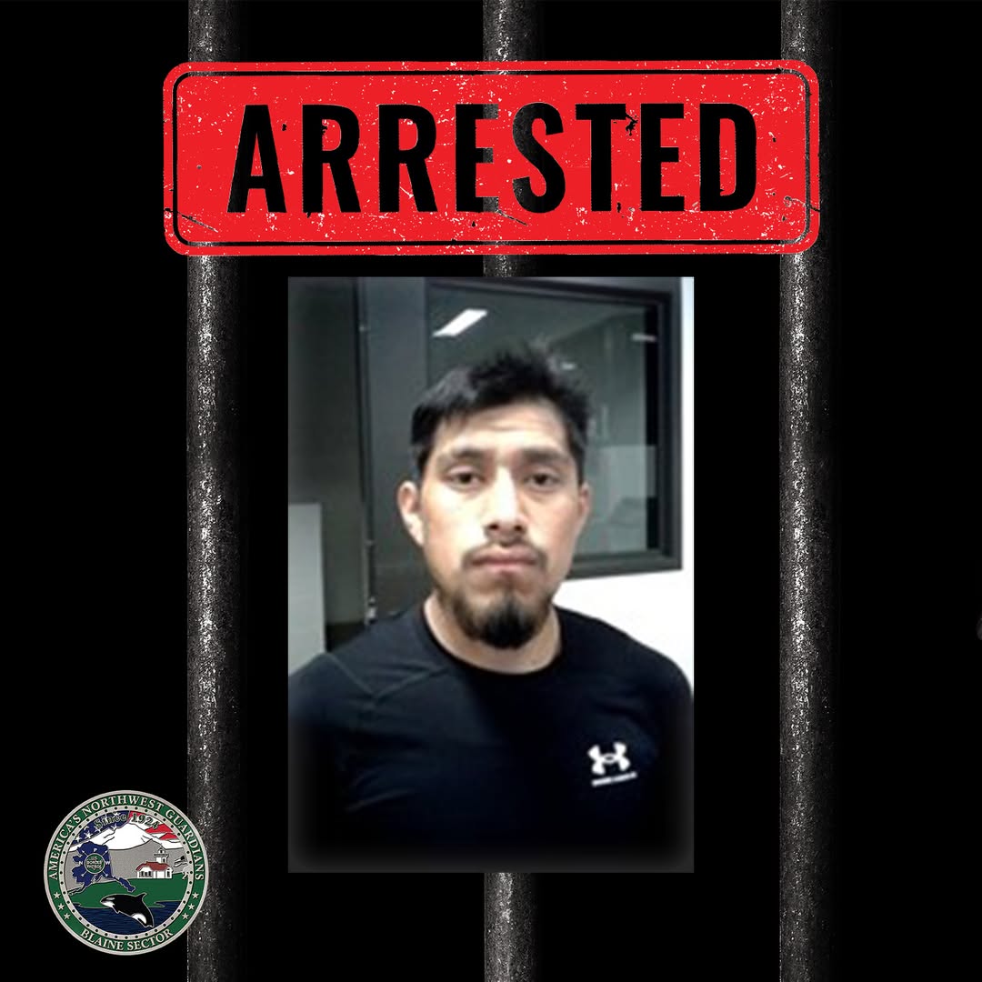 Border Patrol Arrests Guatemalan Citizen Near Sumas, Removal Proceedings Underway
