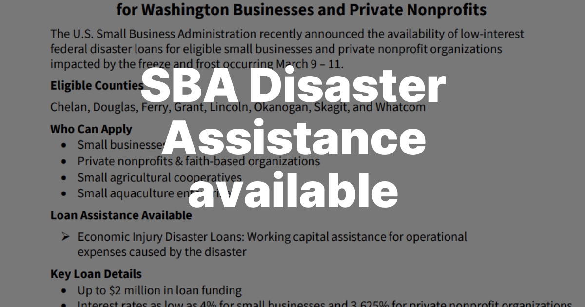 SBA Disaster Loans Now Available for Whatcom County Businesses Hit by March Freeze