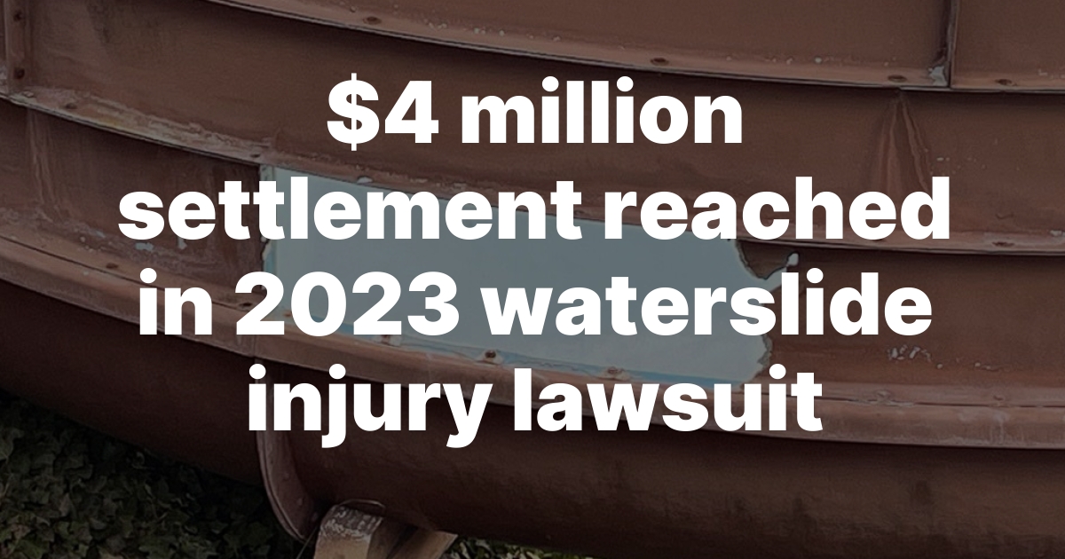 Birch Bay Waterslide Injury Lawsuit Settles for $4 Million, Property Now Listed for Sale