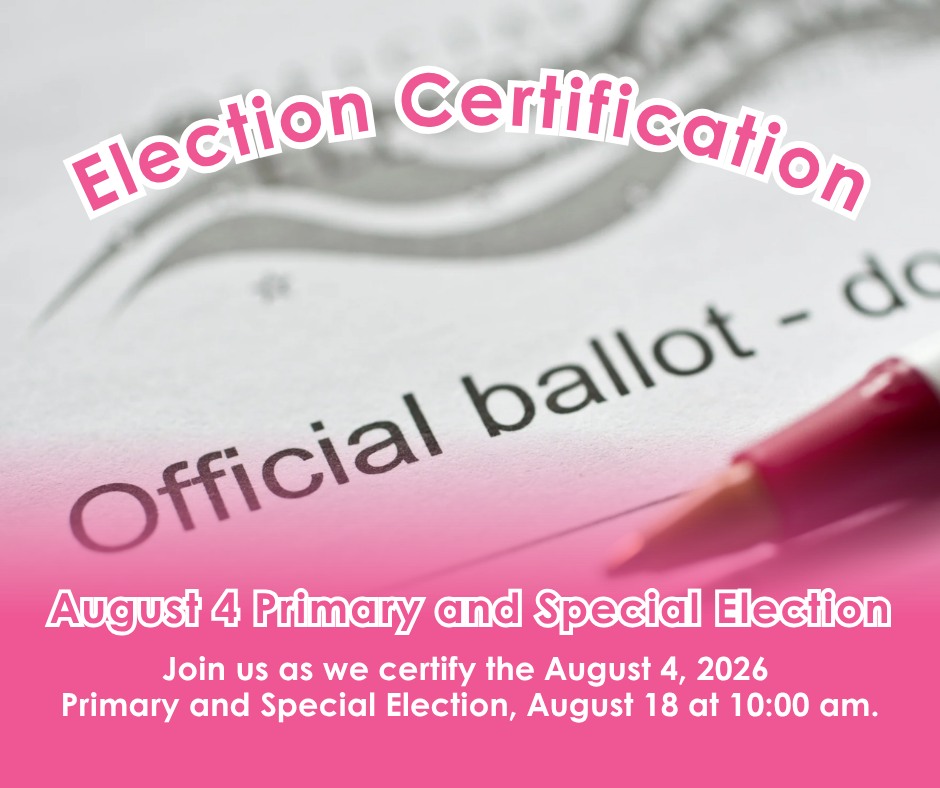 Public Invited to Watch Whatcom County Election Certification This Morning