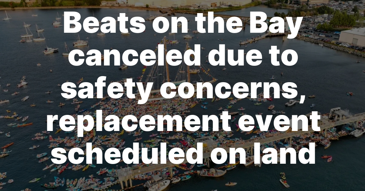 Bellingham's Beats on the Bay Moves Final Show Ashore Over Safety Concerns