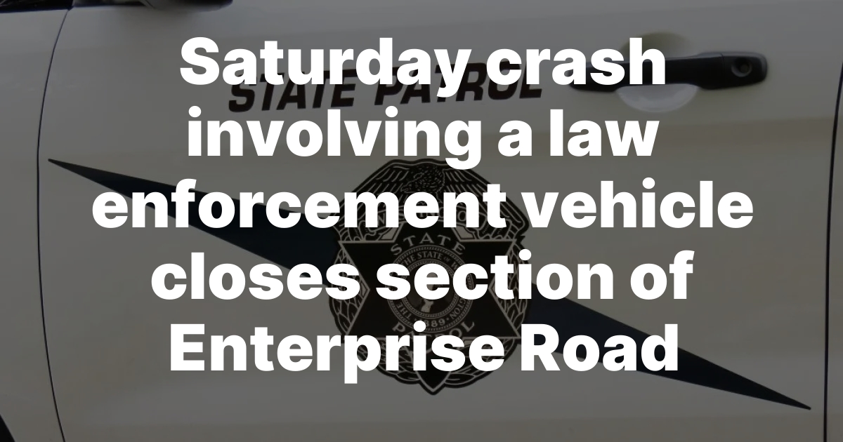 Crash Involving Sheriff's Vehicle Closes Enterprise Road Near Ferndale Saturday