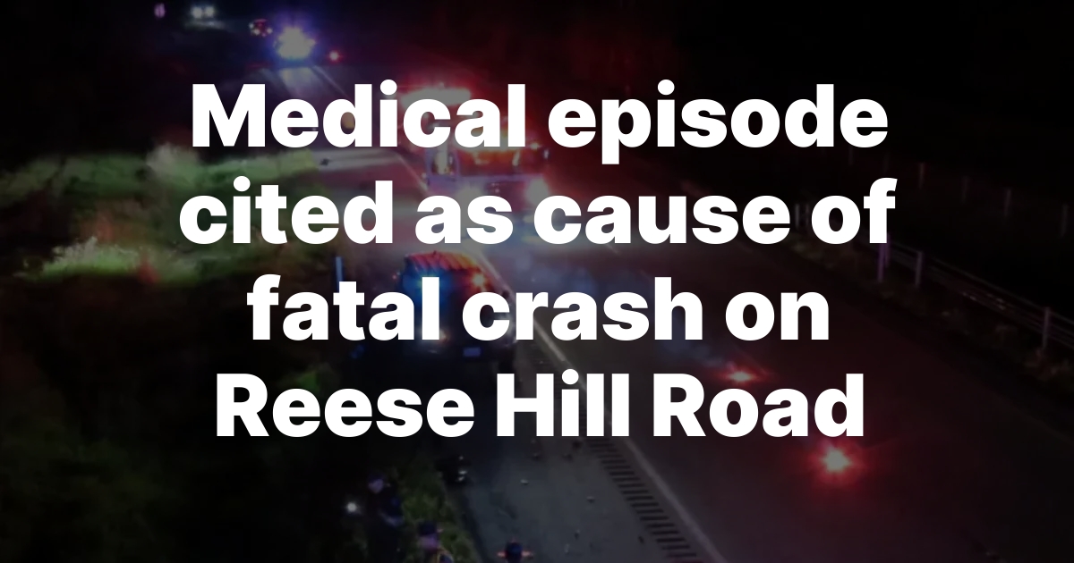 Sumas Man Dies in Medical Episode Crash on Reese Hill Road Friday Night